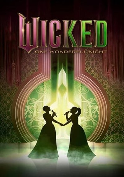 ดูหนังออนไลน์ Wicked One Wonderful Night (2025)