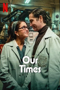 ดูหนังออนไลน์ Our Times (2025) ข้ามเวลาของสองเรา
