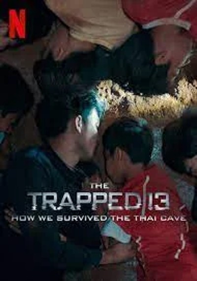 ดูหนังออนไลน์ The Trapped 13 (2022) 13 หมูป่า เรื่องเล่าจากในถ้ำ